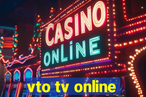 vto tv online